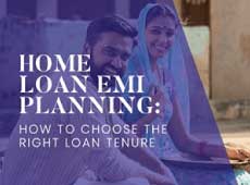 Home Loan EMI Planning: How to Choose the Right Loan Tenure